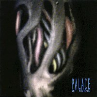 V/A: Palace Of Worms (1997 Palace Of Worms records compilation)